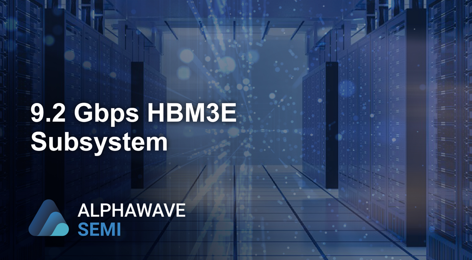 9.2Gbps HBM3E Subsystem